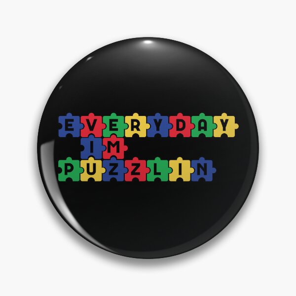 Item preview, Everyday Im puzzlin Autism Jigsaw Puzzle Master Puzzler designed and sold by gunaone-design.