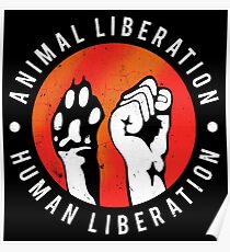 Animal Liberation Human Liberation Poster