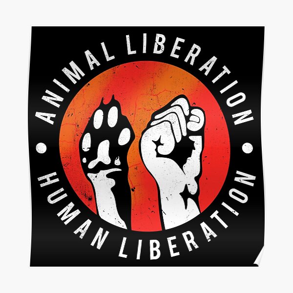 Animal Liberation Human Liberation  Poster