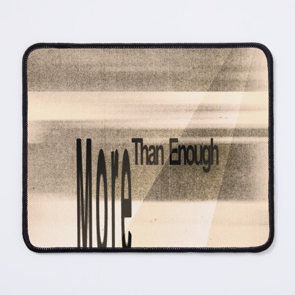 Item preview, More Than Enough designed and sold by nicolegrphcs.
