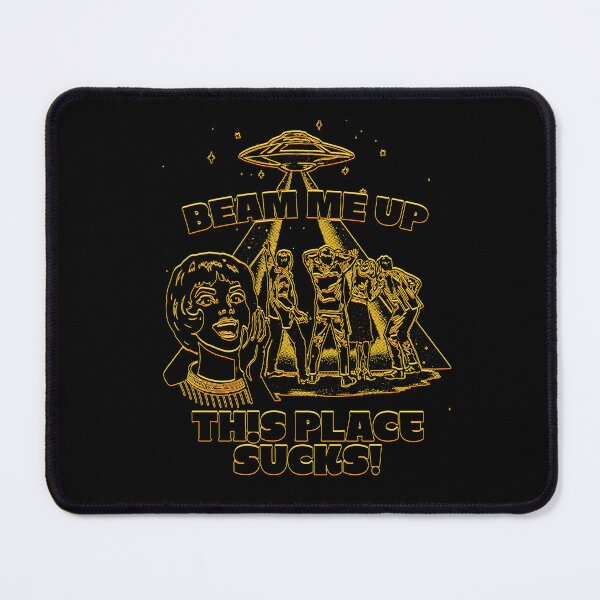 Item preview, Beam Me Up This Place Sucks! Funny Quote Movie Retro designed and sold by RandyHaskins.