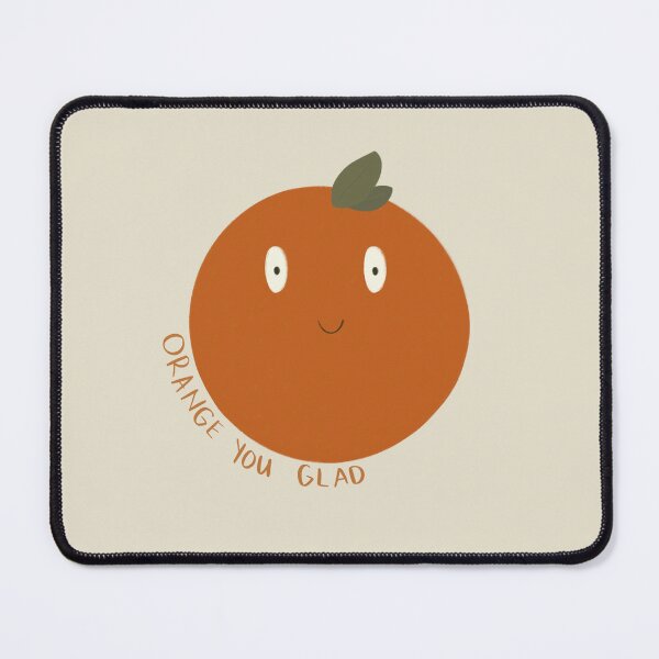 Item preview, Orange You Glad designed and sold by okaykai.