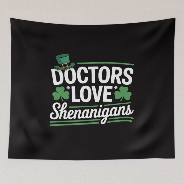 Item preview, St. Patrick's Day - St. Patty Doctors Love Shenanigans designed and sold by HermanTricia.