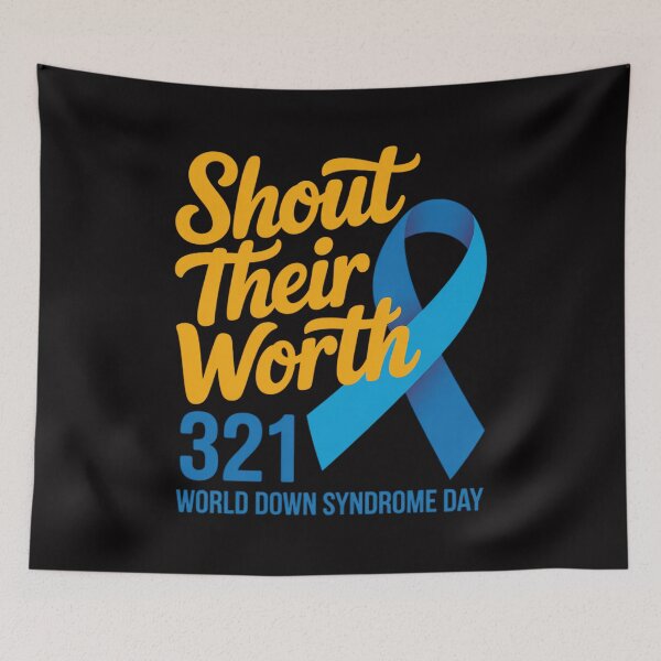 Item preview, Shout Their Worth World Down Syndrome Day 321 Men Women Kids designed and sold by gerardostokes.