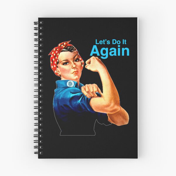 Item preview, Rosie the Riveter Let’s Do It Again designed and sold by ParisPoet.