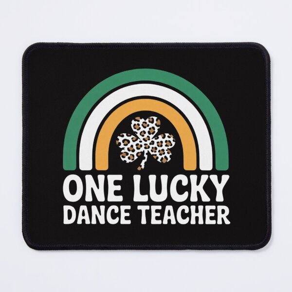 Item preview, One Lucky Dance Teacher St Patricks Day Rainbow designed and sold by jewellmeyers.