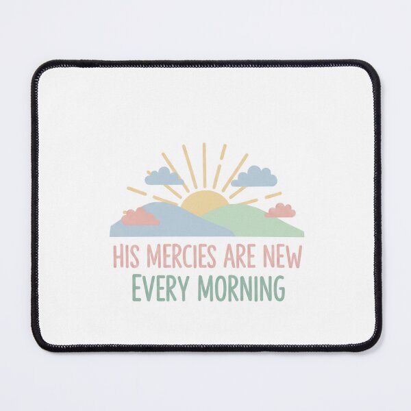 Item preview, His Mercies Are New Every Morning  designed and sold by Yjnavas.