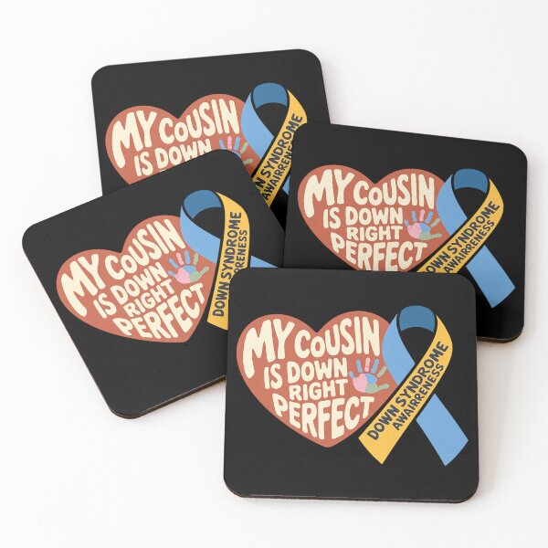 Item preview, My Cousin Is Down Right Perfect - Down Syndrome Awareness designed and sold by joedavila.