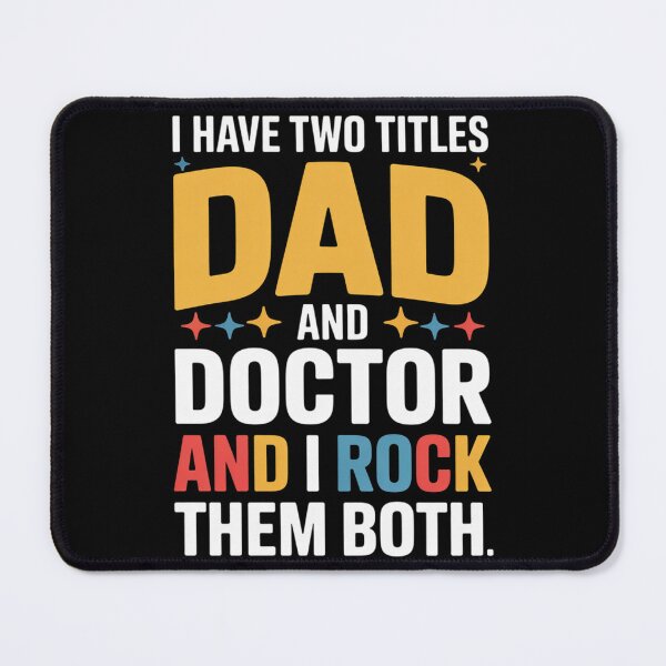 Item preview, Mens I Have Two Titles Dad And Doctor Father's Day designed and sold by joedavila.
