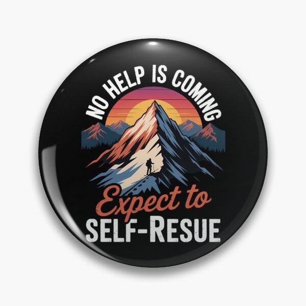 Item preview, No Help Is Coming Expect To Self-Rescue Sunset Quote Hiking designed and sold by Morphologiona.