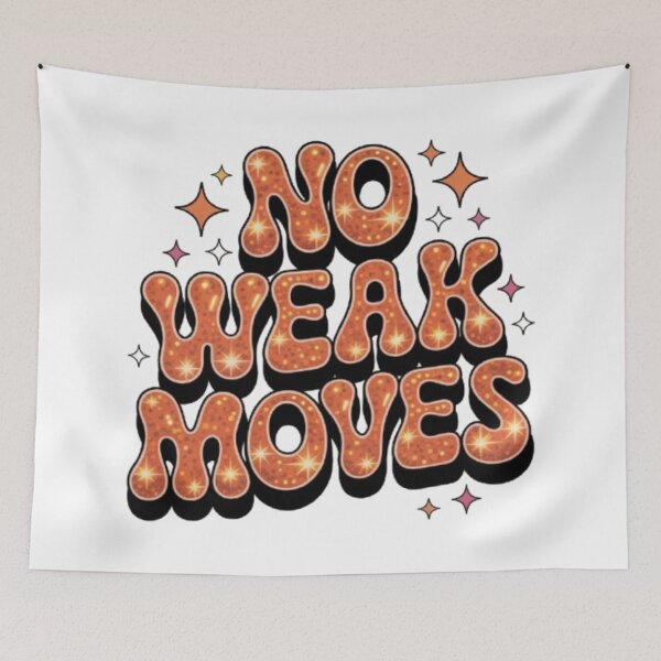Item preview, No Weak Moves — Strength in Every Step designed and sold by NewUSShop.