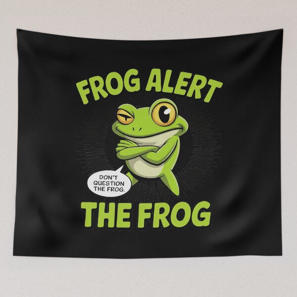 Item preview, Funny Frog Alert Don't Question The Frog designed and sold by countntenov.