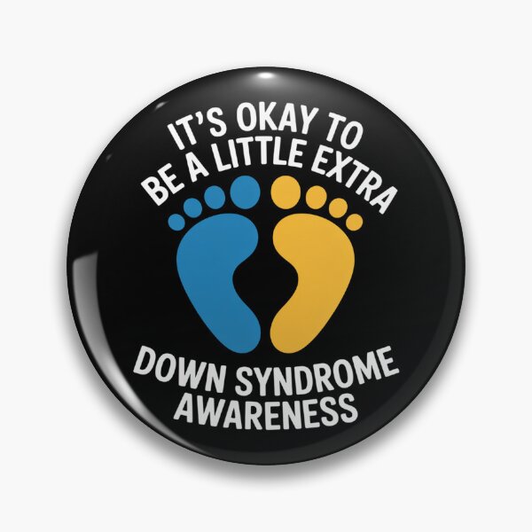 Item preview, It's Okay To Be A Little Extra World Down Syndrome Day 3 21 designed and sold by traceydowns.