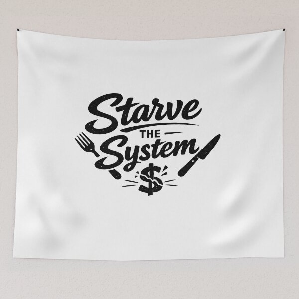 Item preview, Starve the System designed and sold by Nine3Nine.