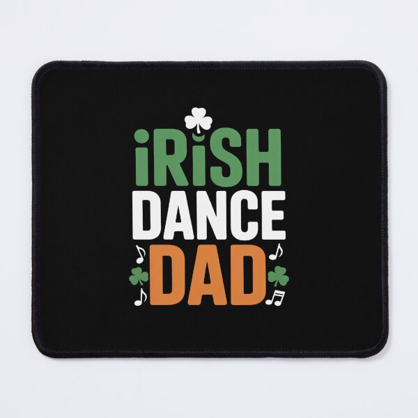 Item preview, Irish Dance Dad St Patricks Day Fathers Daddy designed and sold by traceydowns.