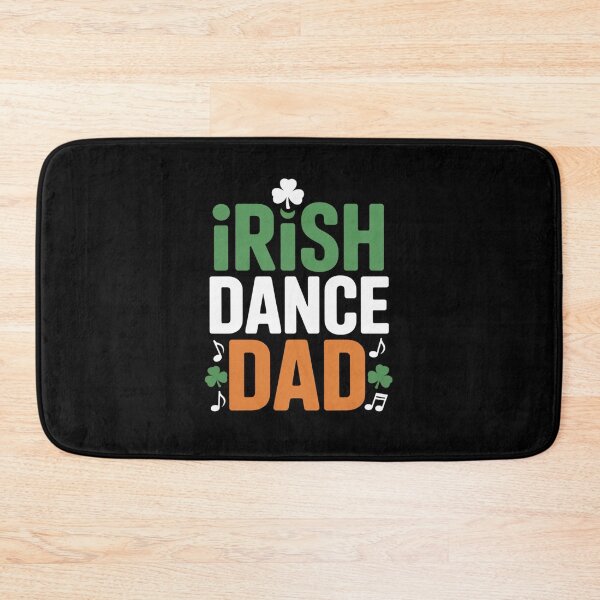 Item preview, Irish Dance Dad St Patricks Day Fathers Daddy designed and sold by traceydowns.