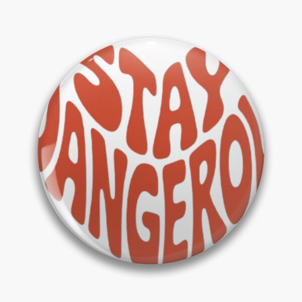 Item preview, Stay Dangerous — Controlled Power, Sharp Focus designed and sold by NewUSShop.