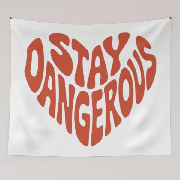 Item preview, Stay Dangerous — Controlled Power, Sharp Focus designed and sold by NewUSShop.