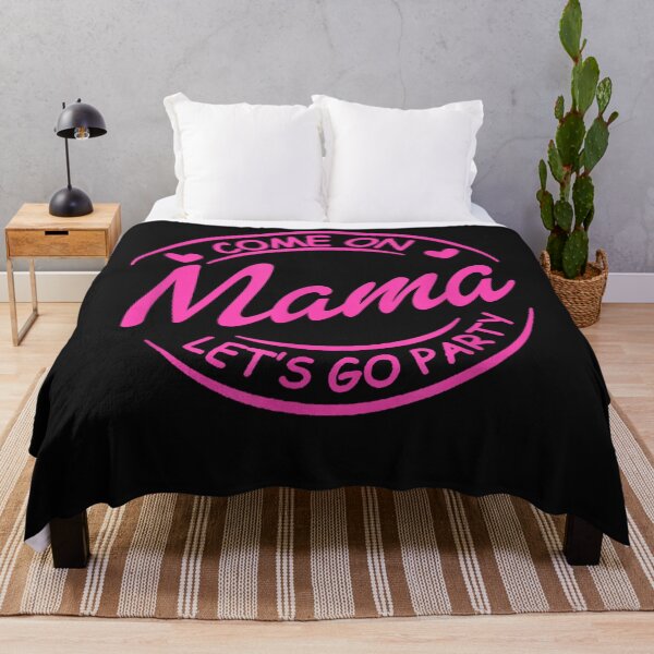 Item preview, Come-On Mama Let's Go Party Birthday Party, Baby, Girl designed and sold by MOHAMED FRASER.