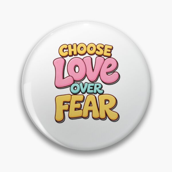 Item preview, Choose Love over Fear designed and sold by Nine3Nine.