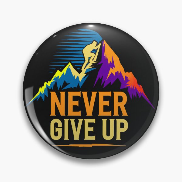 Item preview, NEVER GIVE UP designed and sold by DBM Photo Art 1.