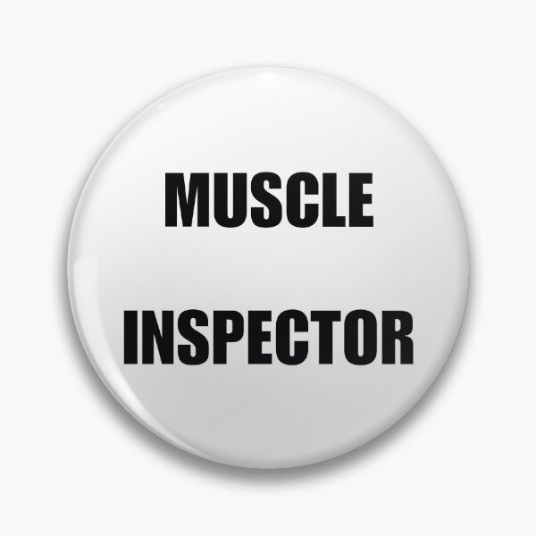 Item preview, Muscle Inspector (Black Text) designed and sold by BLAAAAASK.