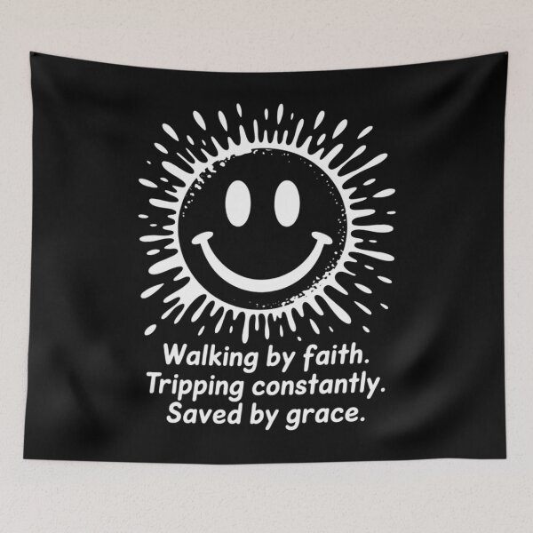 Item preview, Walking by Faith Tripping Constantly Saved by Grace designed and sold by JonathalIngham.