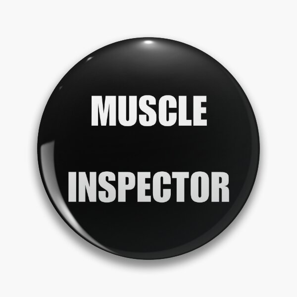 Item preview, Muscle Inspector (White Text) designed and sold by BLAAAAASK.
