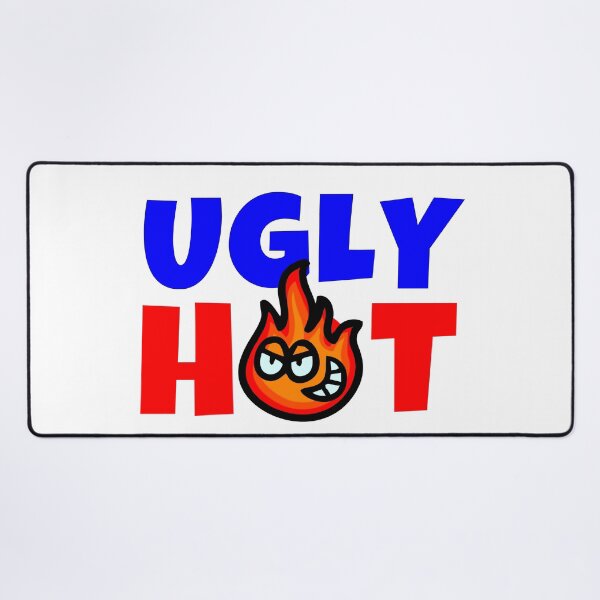 Item preview, Ugly Hot designed and sold by KATKattalestv.