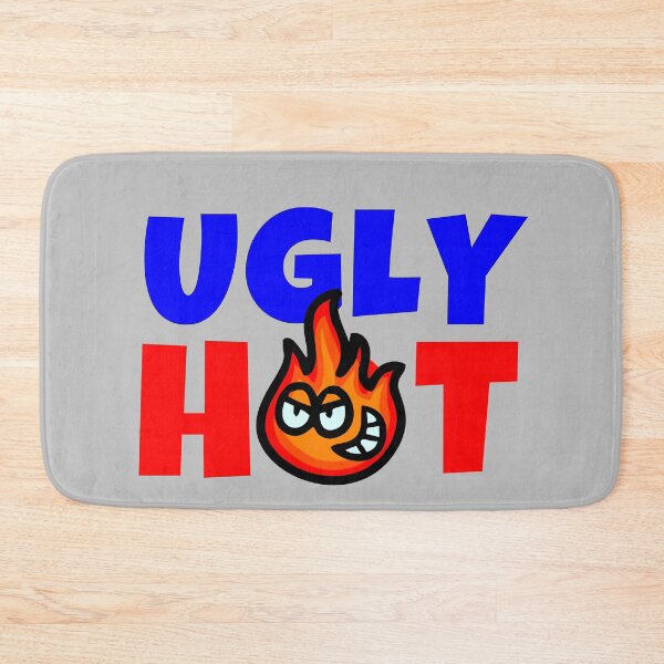 Item preview, Ugly Hot designed and sold by KATKattalestv.