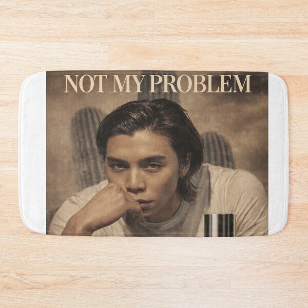 Item preview, Not My Problem by Johnny Suh designed and sold by ChocoMandu.