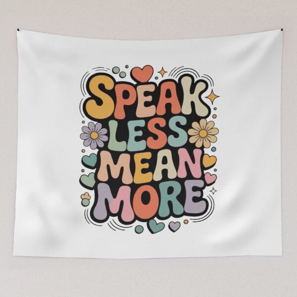 Item preview, Speak Less, Mean More — Quiet Confidence designed and sold by NewUSShop.