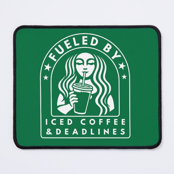 Item preview, Fueled by Iced Coffee and Deadlines designed and sold by Printsy PH.