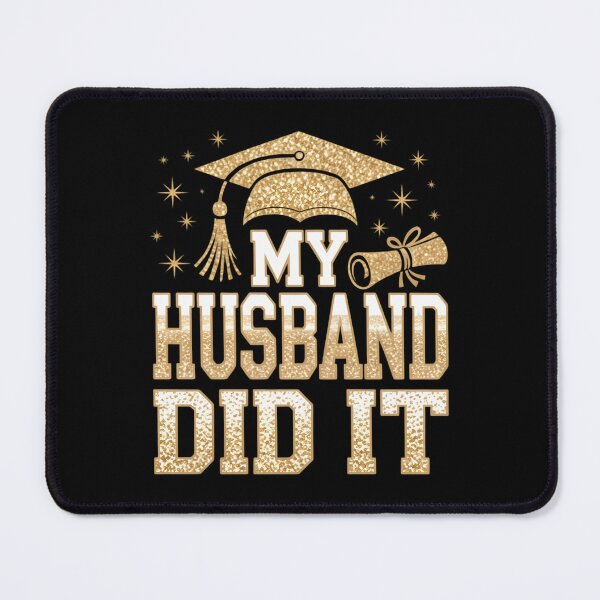 Item preview, My Husband Did It Graduation Graduated designed and sold by CruelShadesSt.