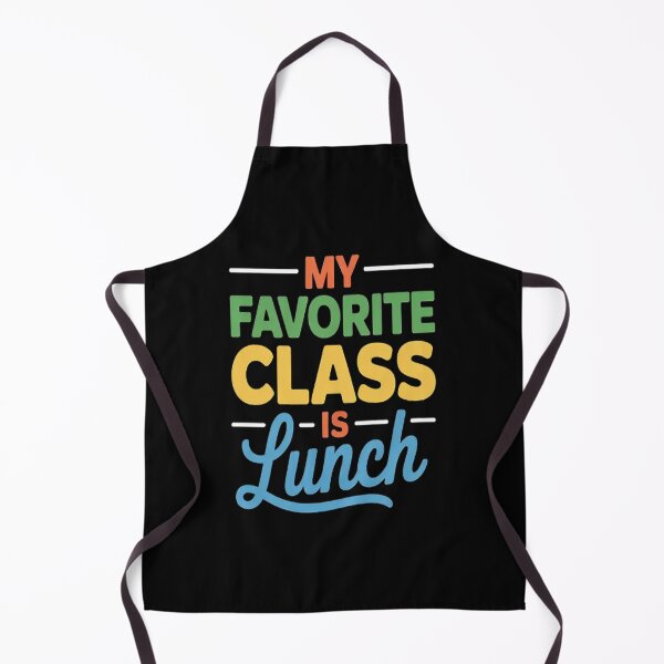 Item preview, My Favorite Class is Lunch School designed and sold by TeamLequid.