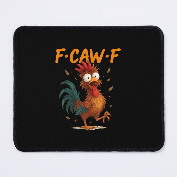 Item preview, F Caw F Rooster Funny Bird Chicken Whisperer Fawk Men Women  designed and sold by Juansustait.