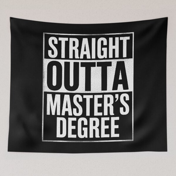 Item preview, Straight Outta Masters Degree Graduation designed and sold by CruelShadesSt.