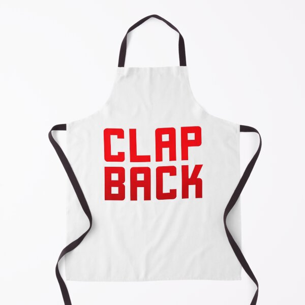 Item preview, Clap Back, Red designed and sold by Memes N Lore .