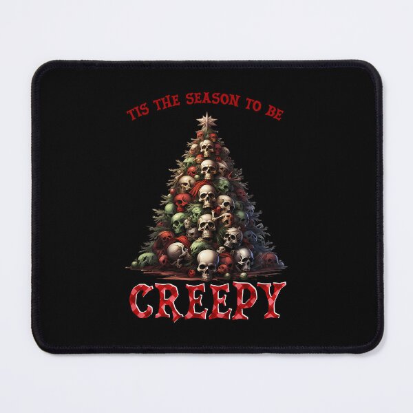 Item preview, Tis The Season To Be Creepy designed and sold by xuckdbfzzwz27.