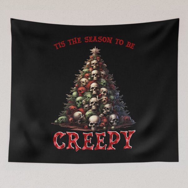 Item preview, Tis The Season To Be Creepy designed and sold by xuckdbfzzwz27.