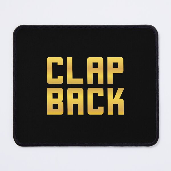 Item preview, Clap Back, Gold designed and sold by Memes N Lore .