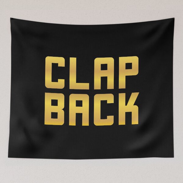 Item preview, Clap Back, Gold designed and sold by Memes N Lore .