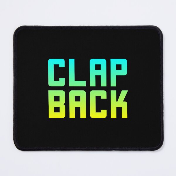 Item preview, Clap Back, Green and Yellow designed and sold by Memes N Lore .