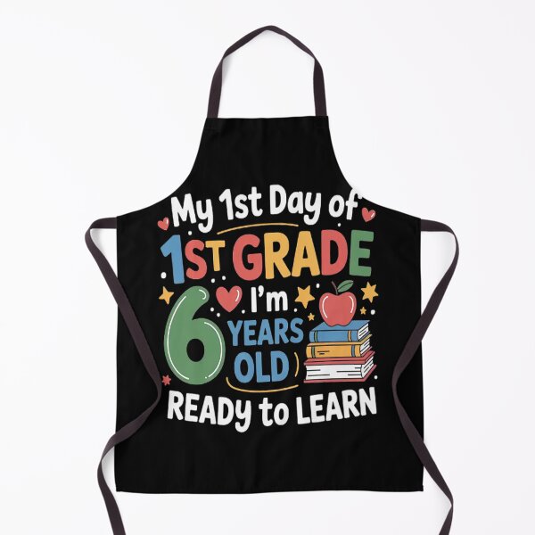 Item preview, My First Day Of 1st Grade 6 Years old Back to School designed and sold by TeamLequid.