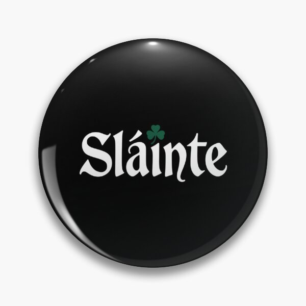 Item preview, Saint Patricks's Day Irish Gaelic Slainte Good Health Cheers designed and sold by FaithAbbott.