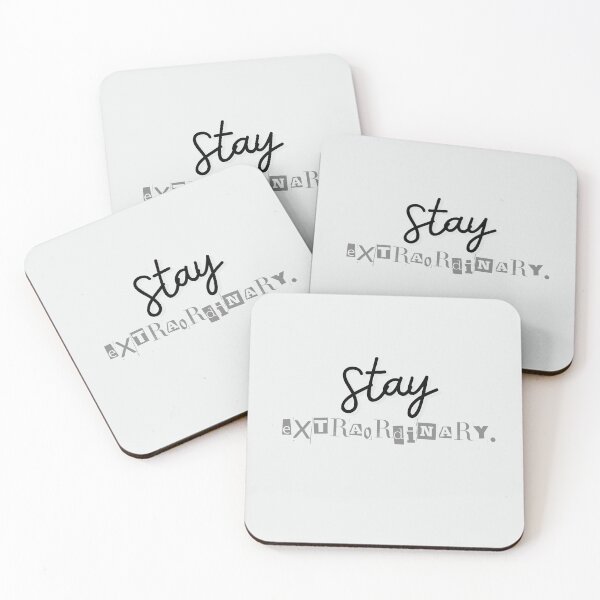 Item preview, Stay Extraordinary - Inspirational Quote designed and sold by LifeParody.