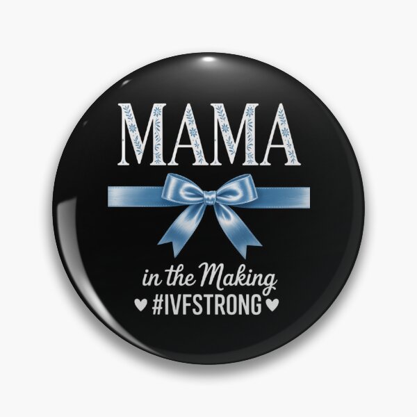 Item preview, Mama In The Making IVF Mom IVF Transfer Day IVF Mother designed and sold by FaithAbbott.