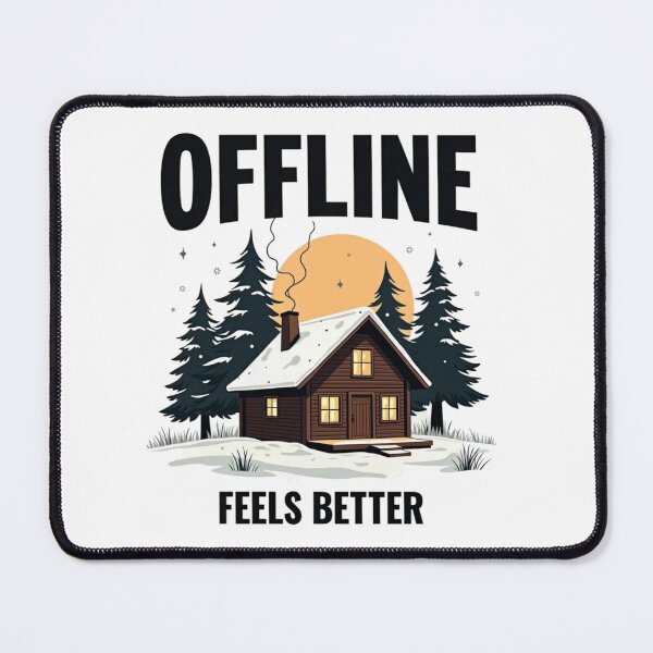 Item preview, Offline Feels Better - VA and Remote Workers designed and sold by ThePixelAndPine.