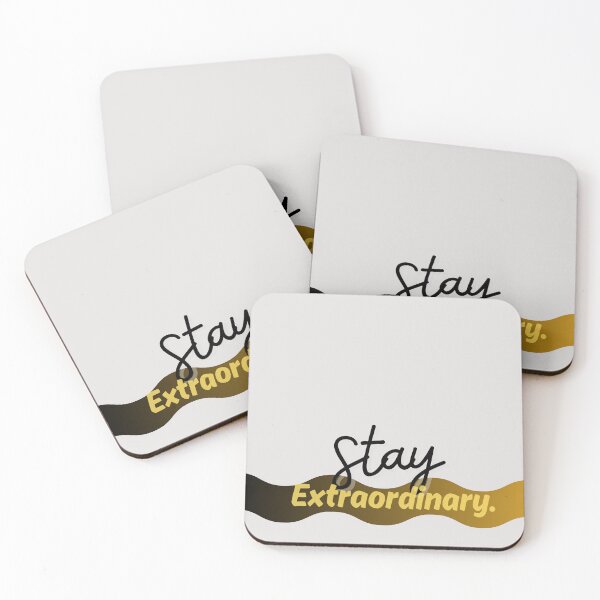 Item preview, Stay Extraordinary - Inspirational Quote designed and sold by LifeParody.