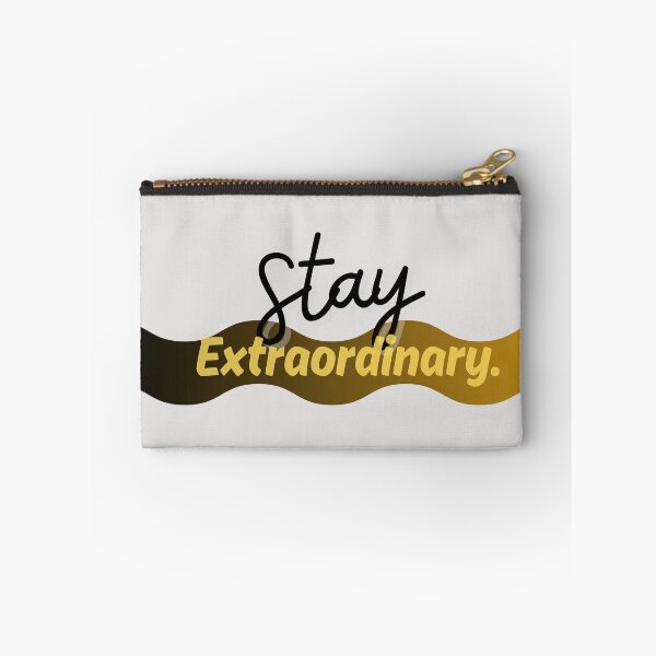 Item preview, Stay Extraordinary - Inspirational Quote designed and sold by LifeParody.